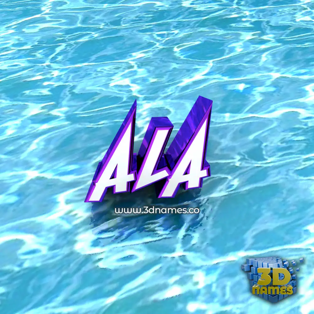ala in Water style - 3D name wallpaper