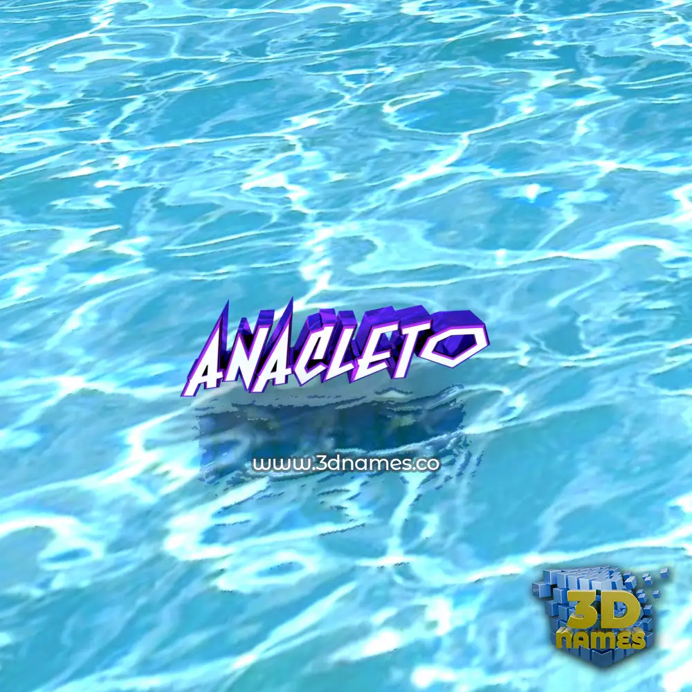 anacleto in Water style - 3D name wallpaper