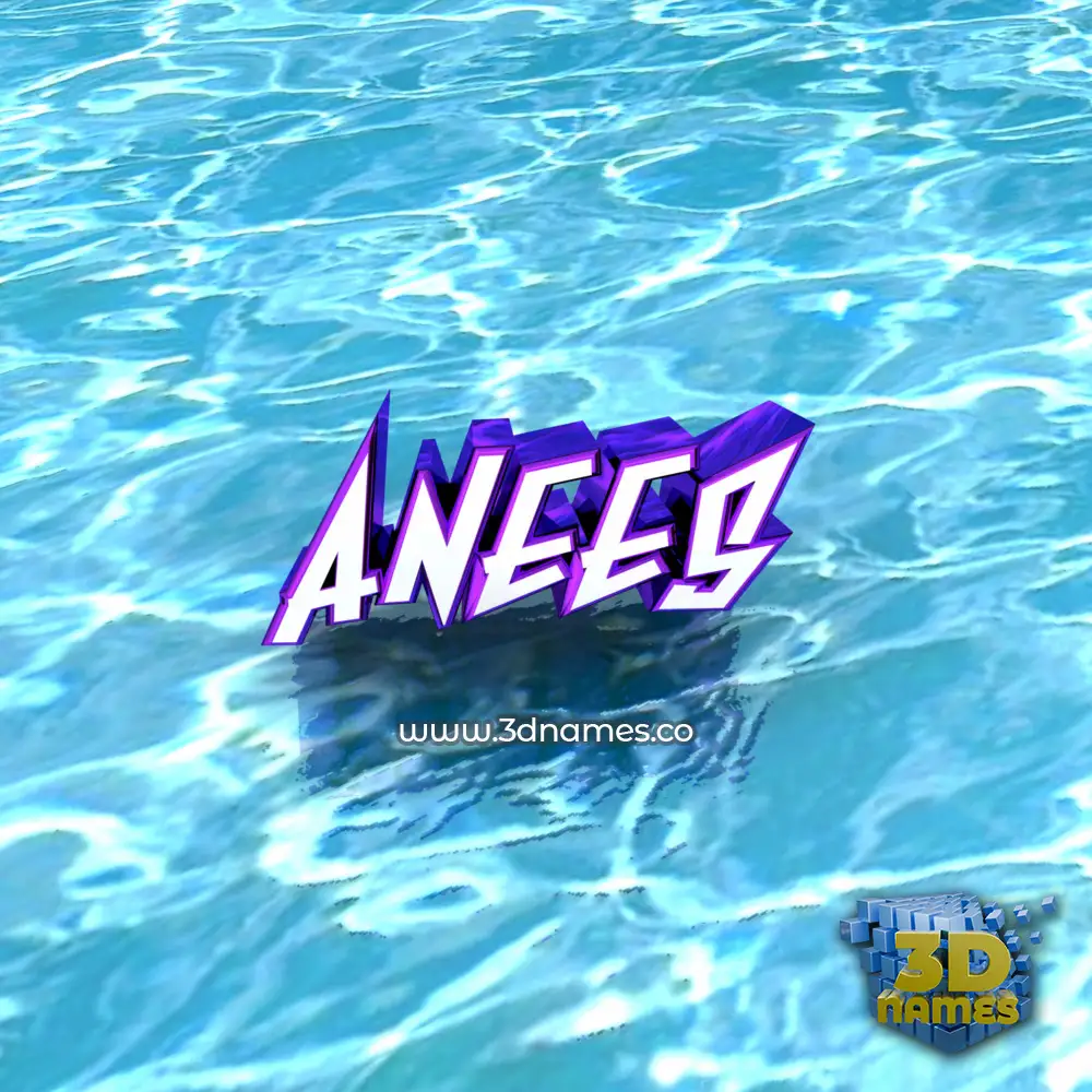 anees in Water style - 3D name wallpaper