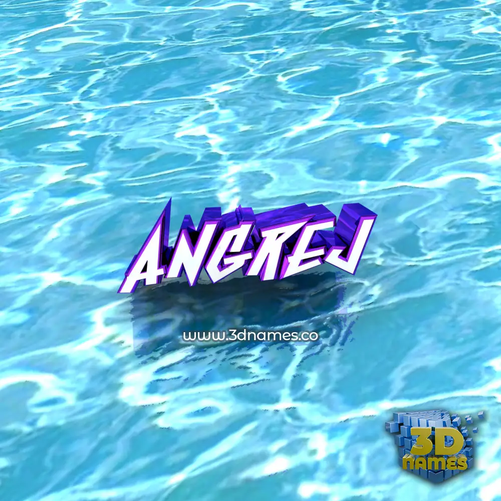 angrej in Water style - 3D name wallpaper