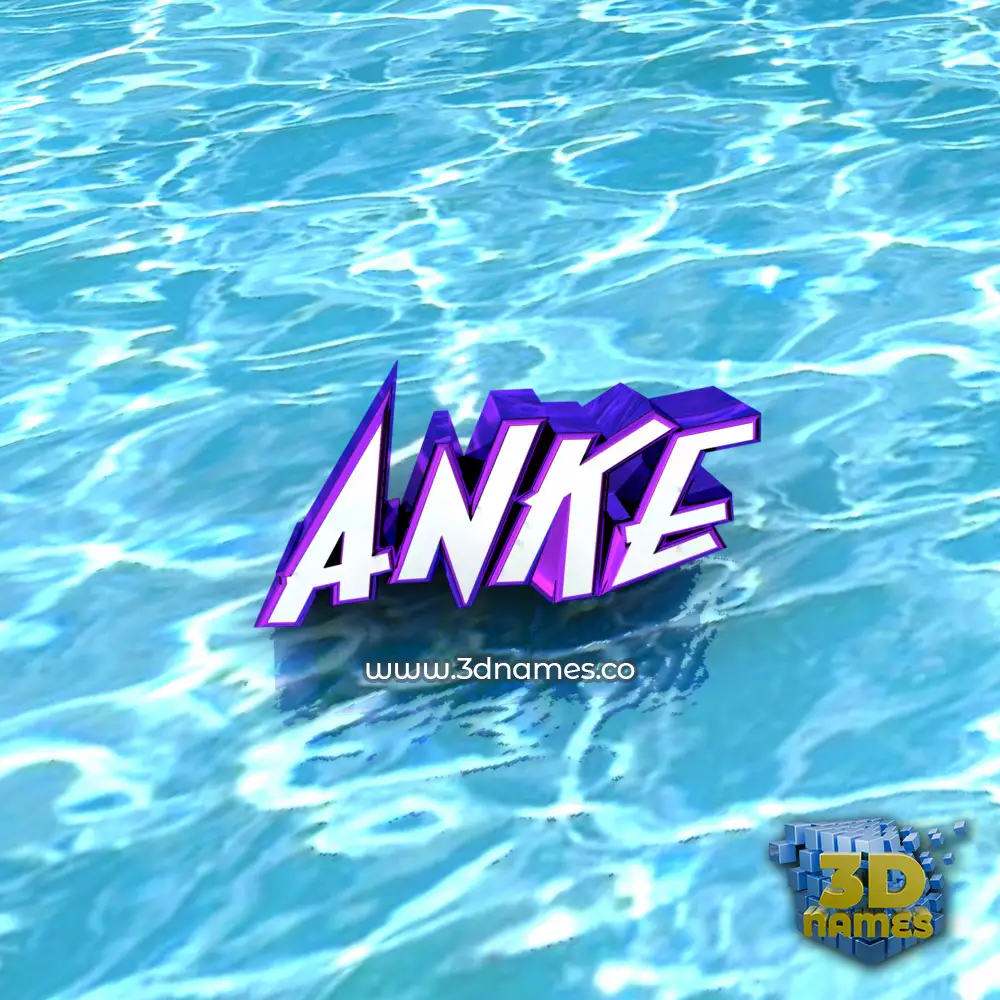 anke in Water style - 3D name wallpaper