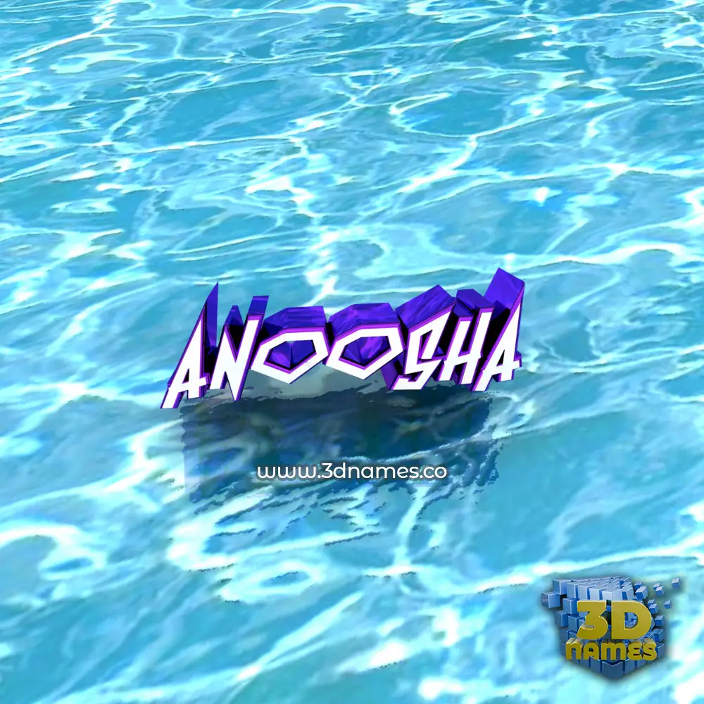 anoosha in Water style - 3D name wallpaper
