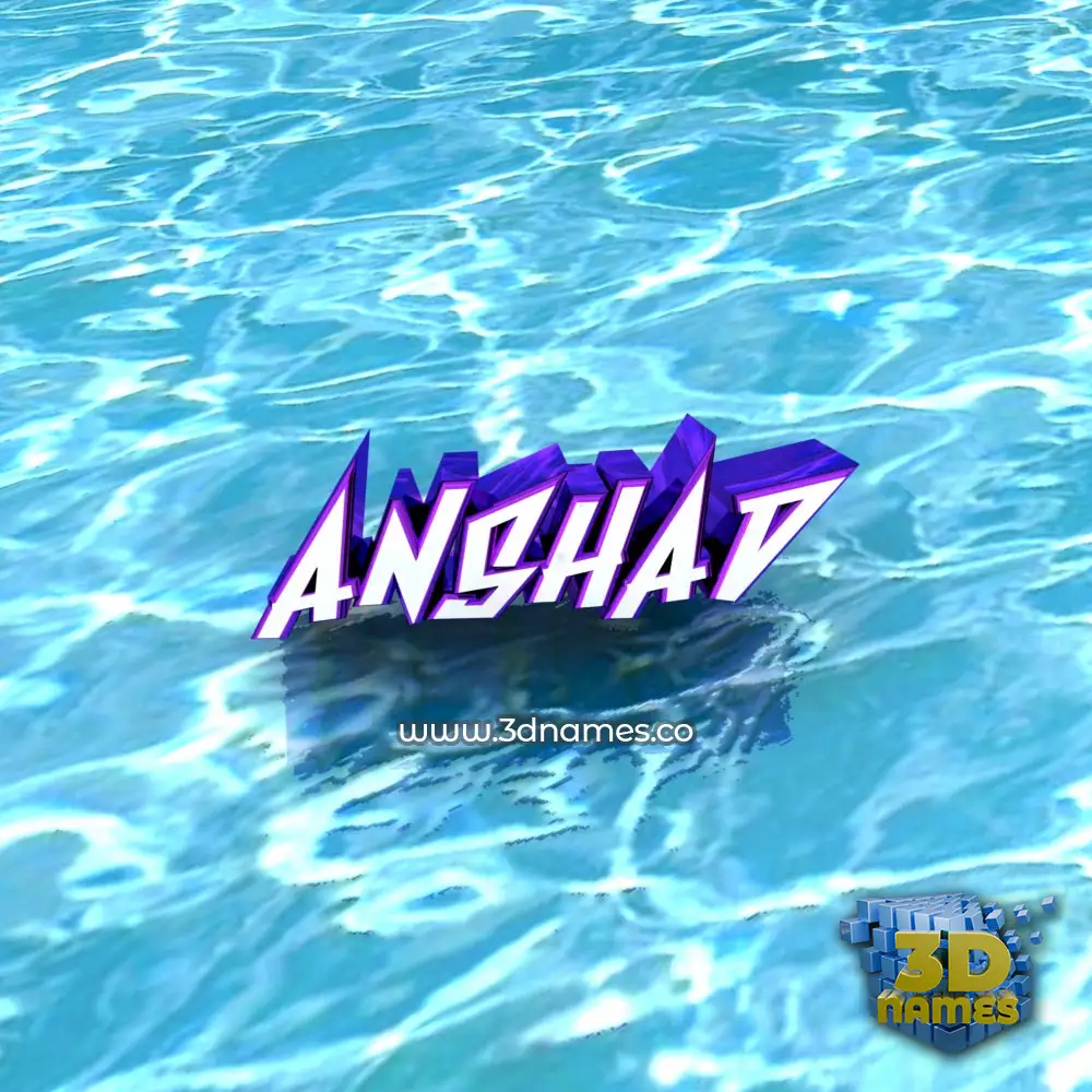 anshad in Water style - 3D name wallpaper