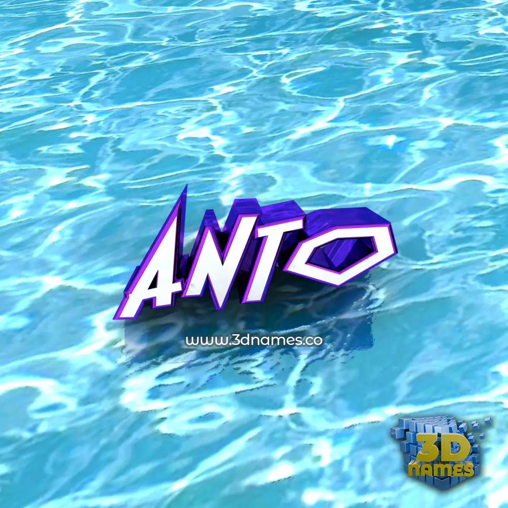 anto in Water style - 3D name wallpaper
