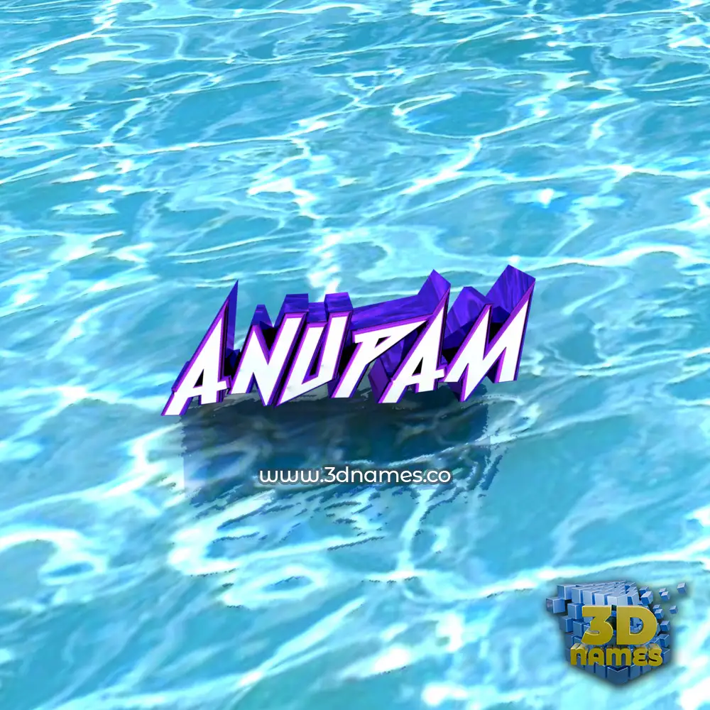 anupam in Water style - 3D name wallpaper
