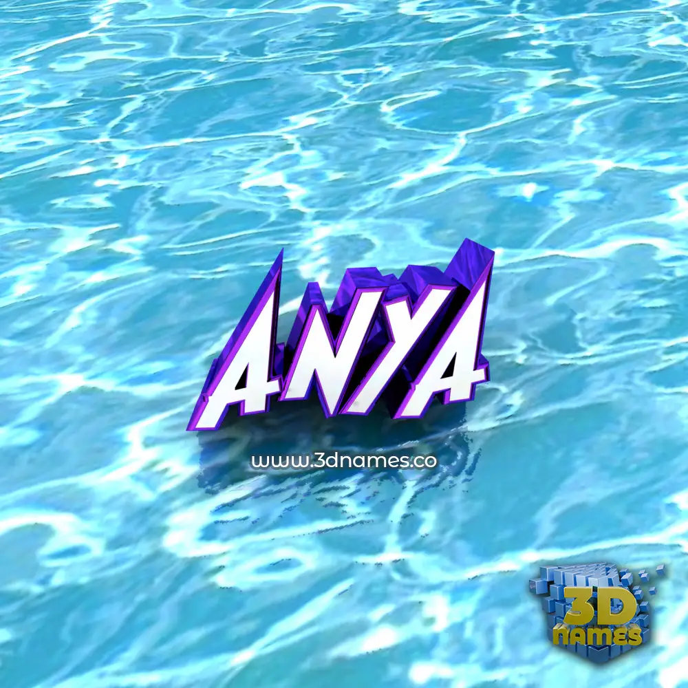 anya in Water style - 3D name wallpaper