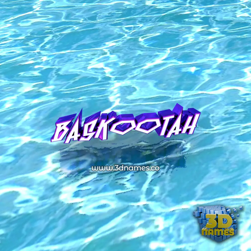 baskootah in Water style - 3D name wallpaper