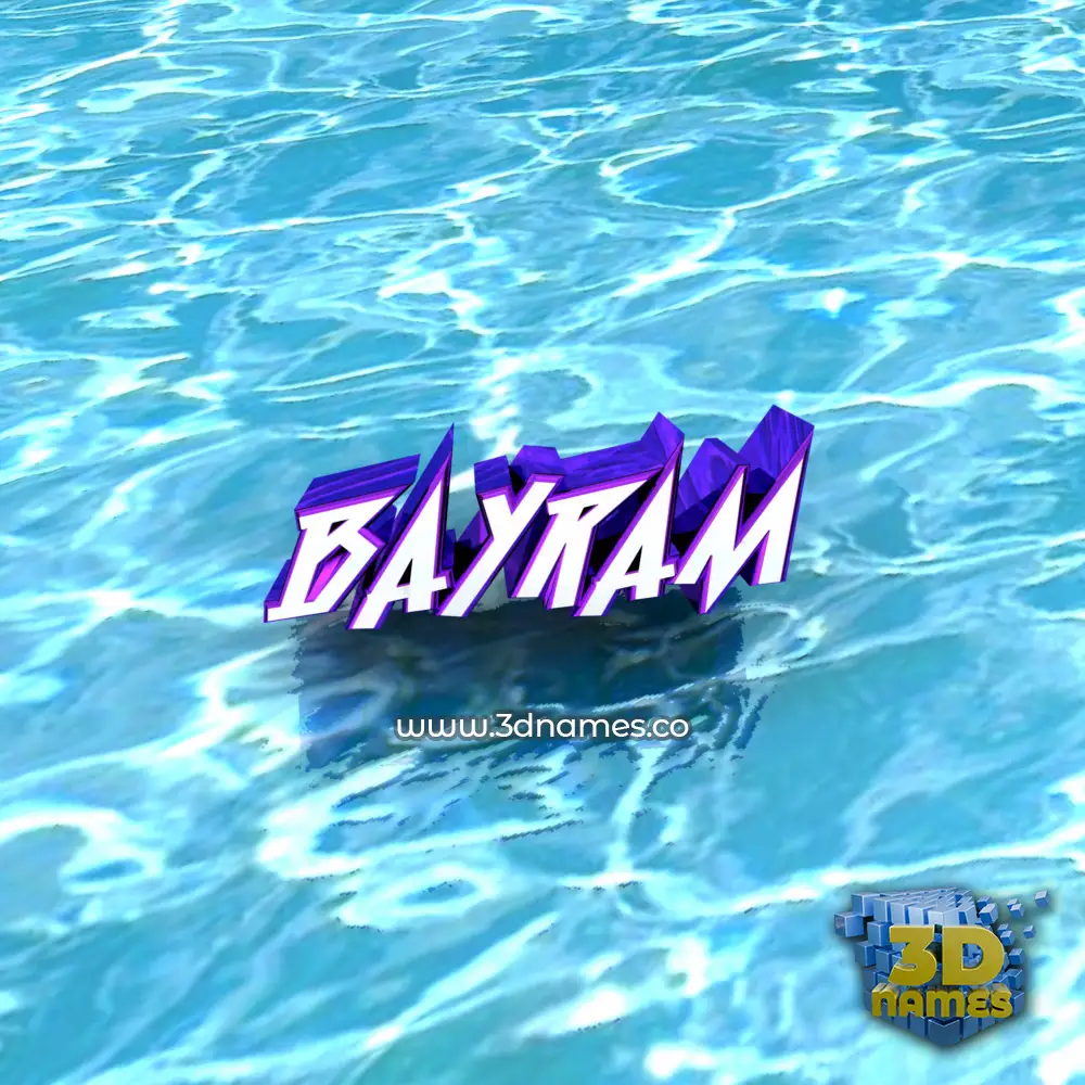bayram in Water style - 3D name wallpaper