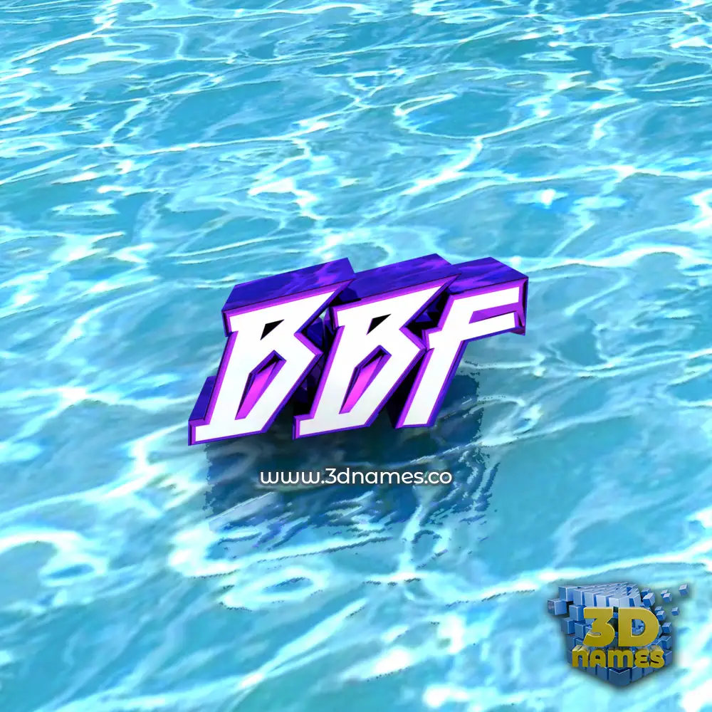 bbf in Water style - 3D name wallpaper