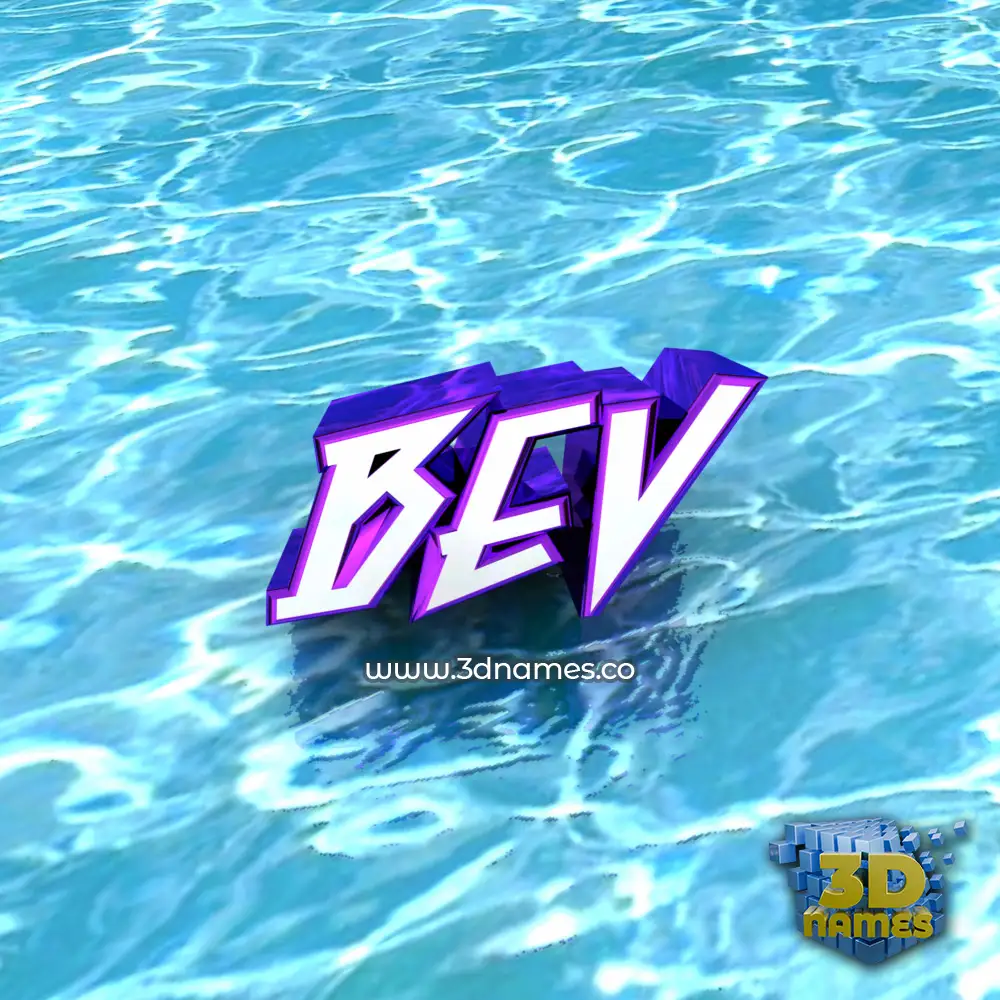 bev in Water style - 3D name wallpaper