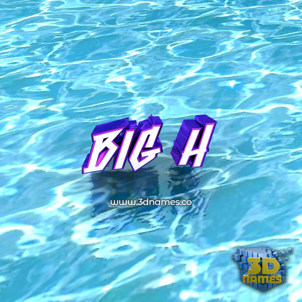 big h in Water style - 3D name wallpaper