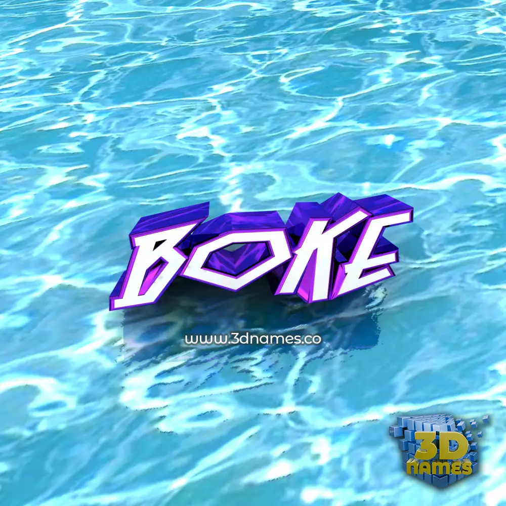boke in Water style - 3D name wallpaper