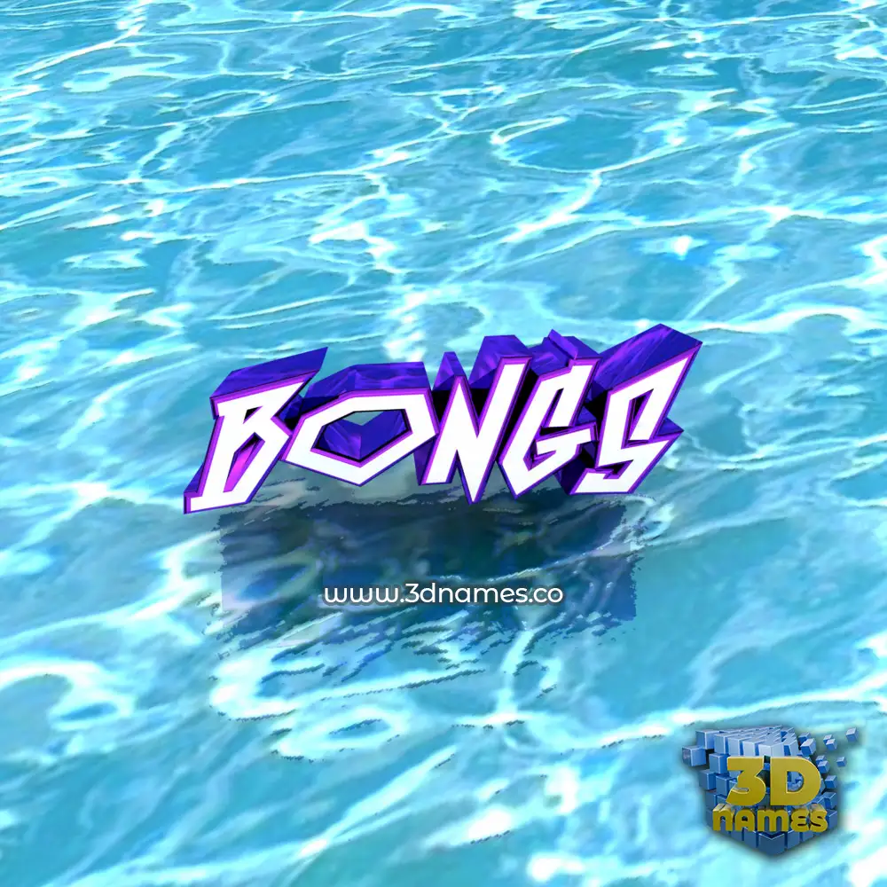 bongs in Water style - 3D name wallpaper