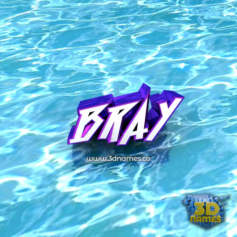 bray in Water style - 3D name wallpaper