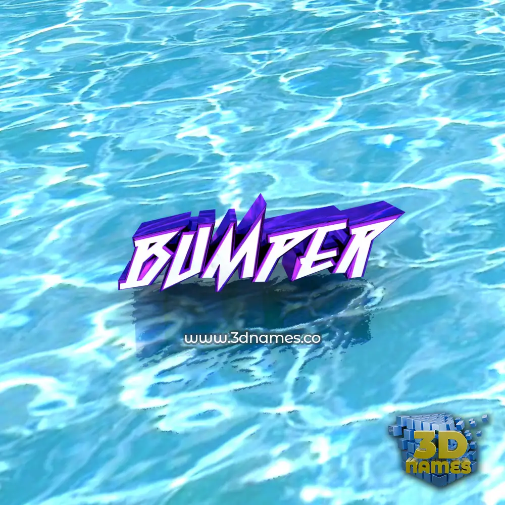 bumper in Water style - 3D name wallpaper