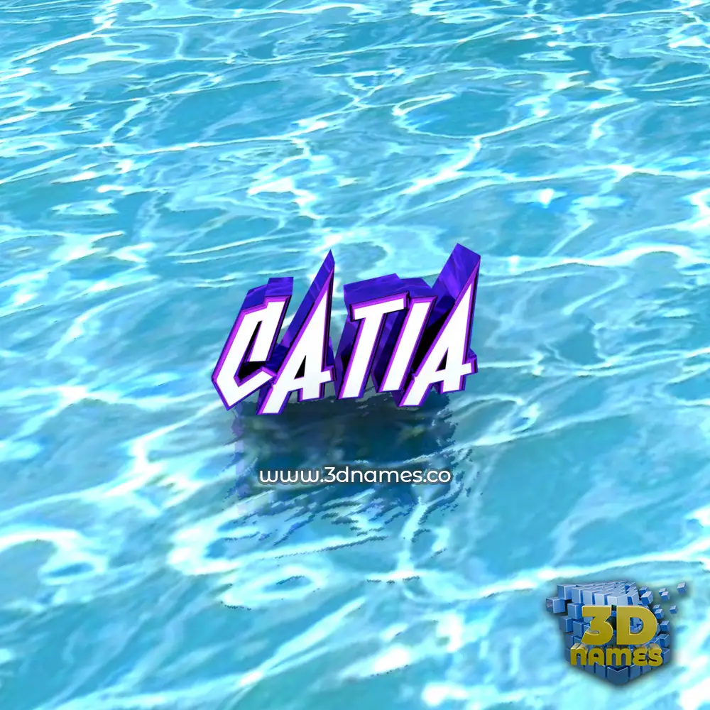 catia in Water style - 3D name wallpaper