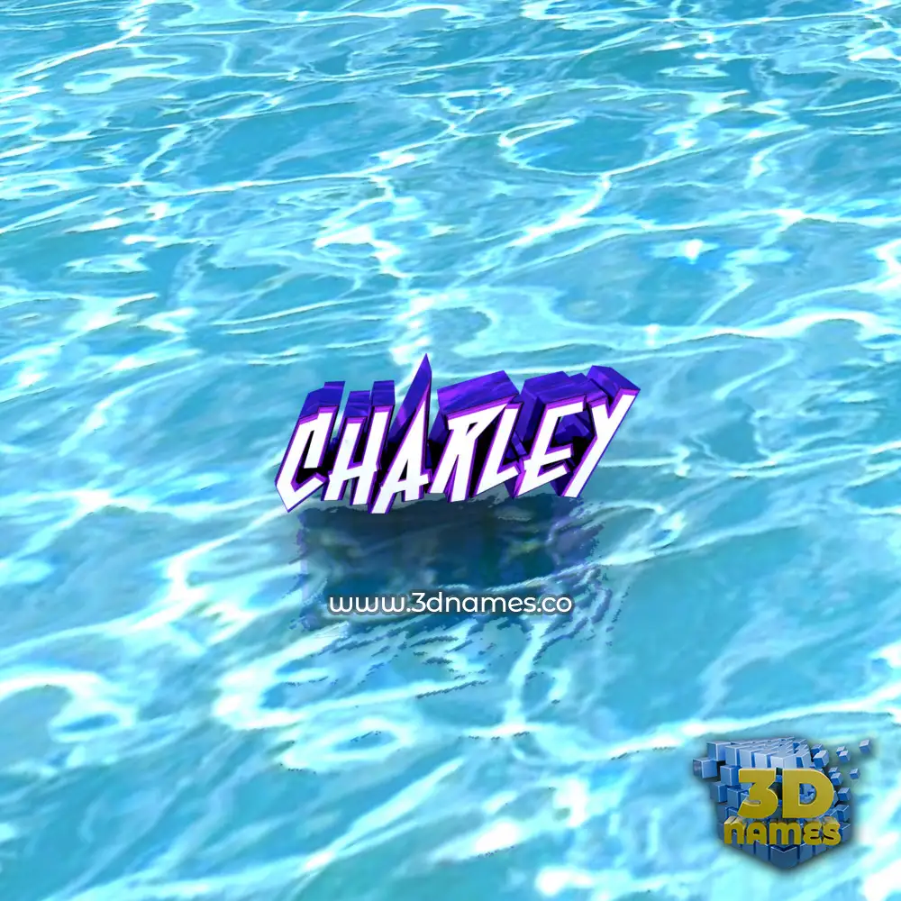 charley in Water style - 3D name wallpaper