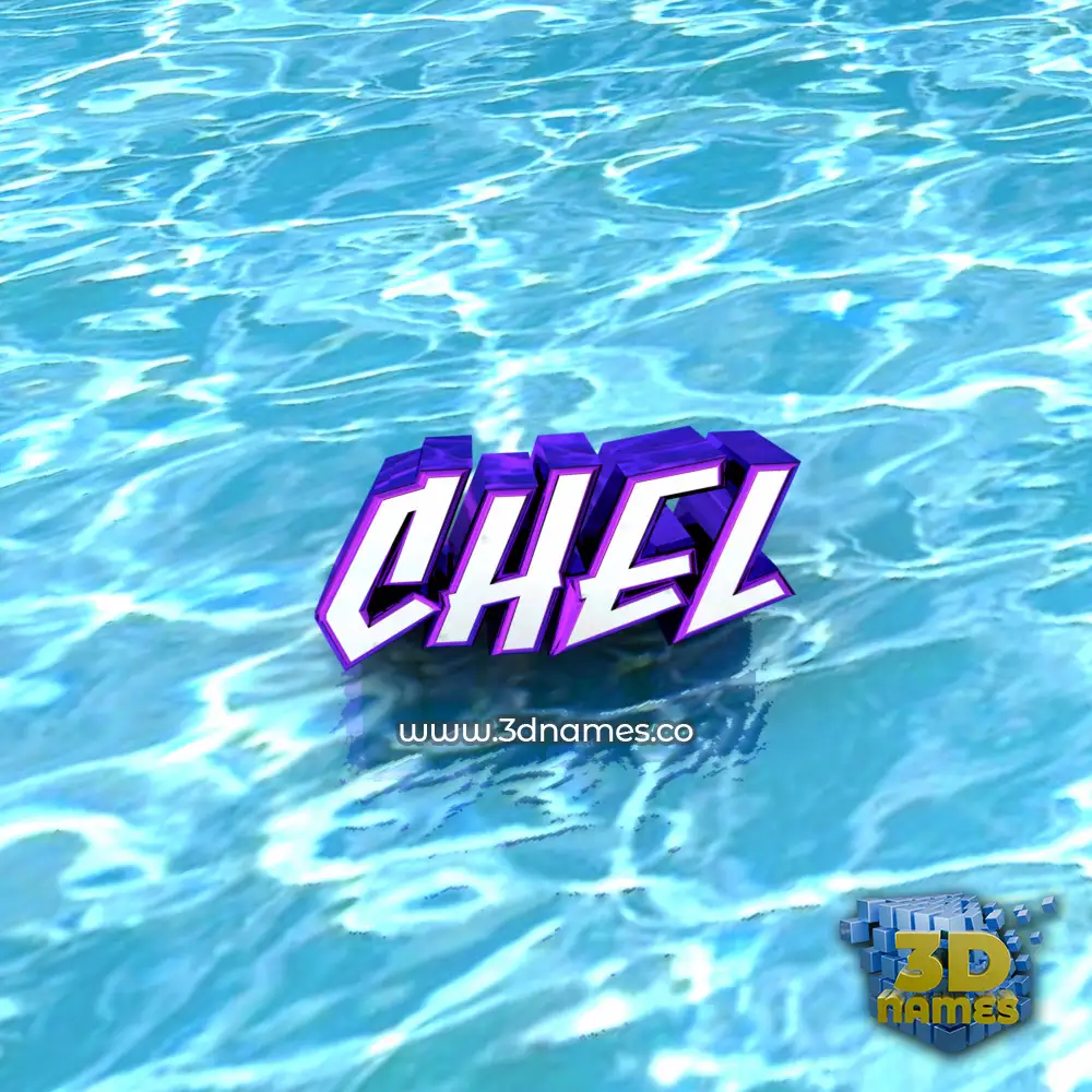 chel in Water style - 3D name wallpaper