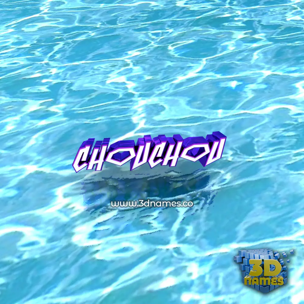 chouchou in Water style - 3D name wallpaper