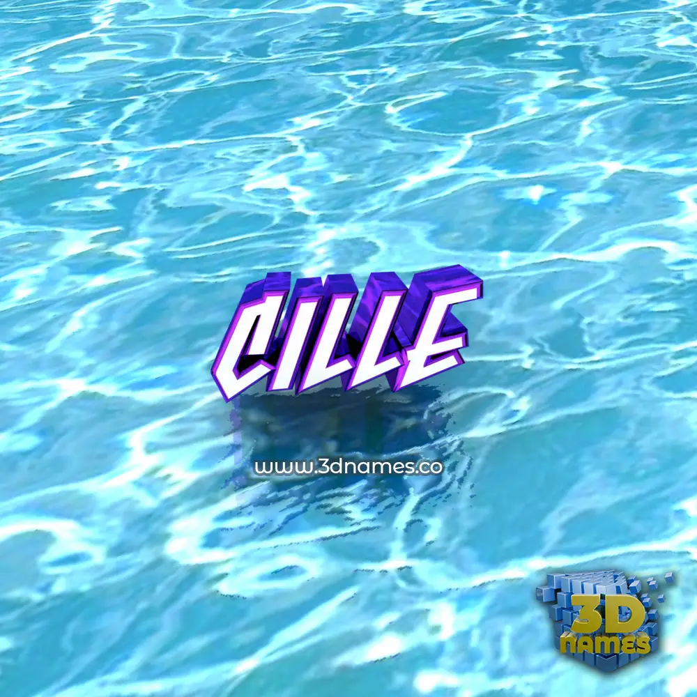 cille in Water style - 3D name wallpaper