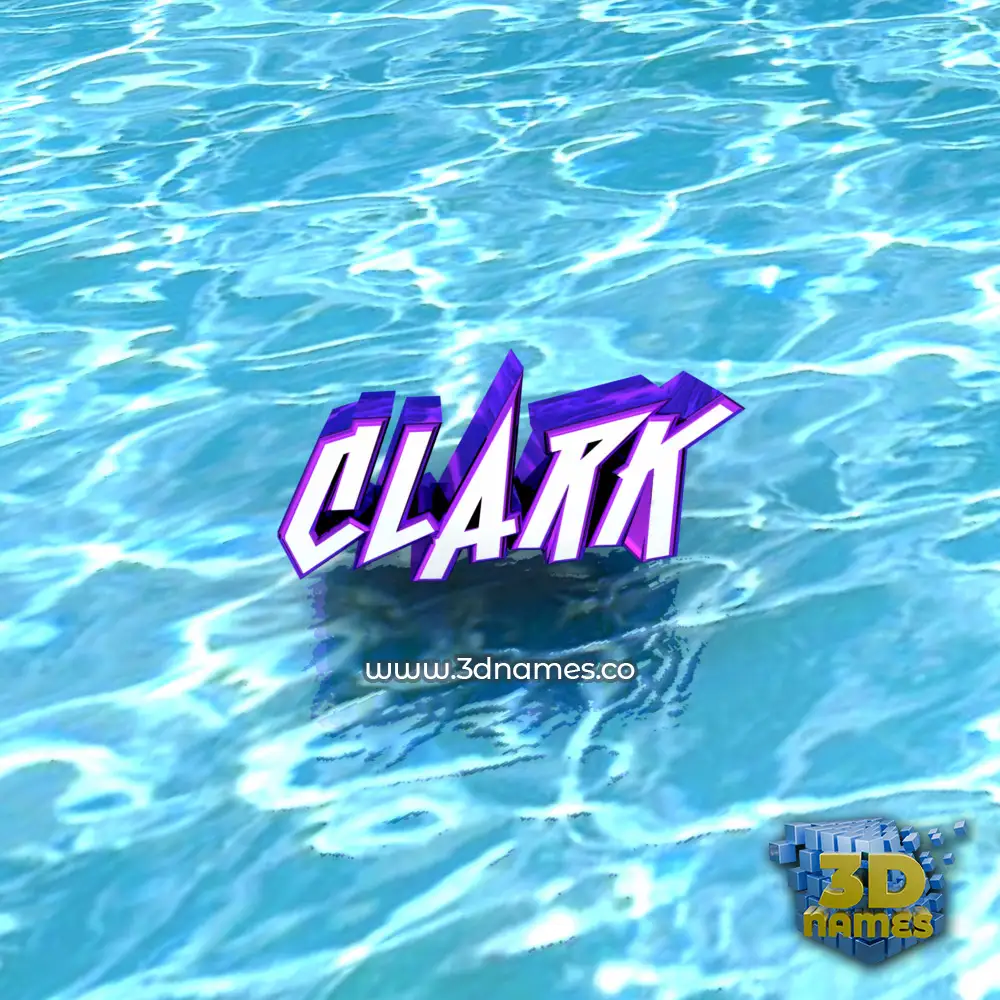 clark in Water style - 3D name wallpaper