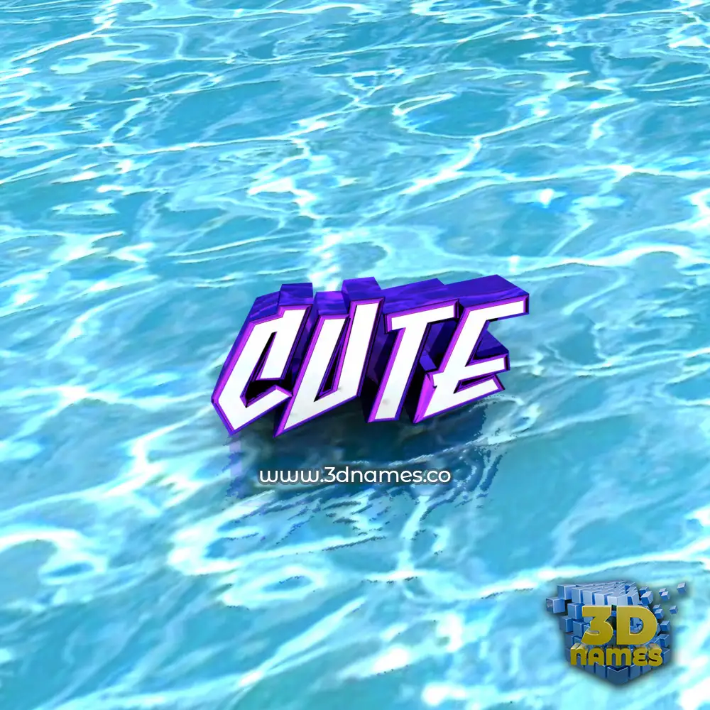cute in Water style - 3D name wallpaper