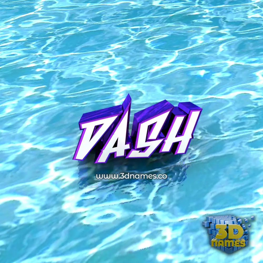 dash in Water style - 3D name wallpaper