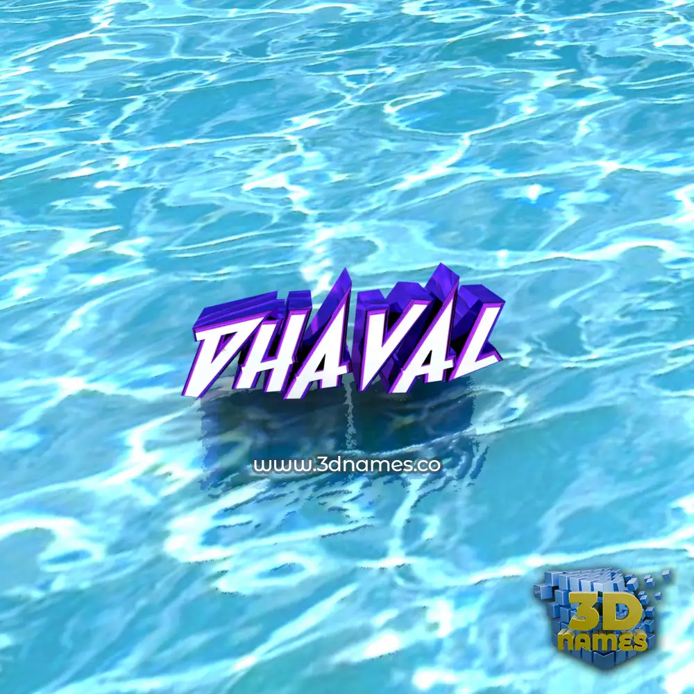 dhaval in Water style - 3D name wallpaper