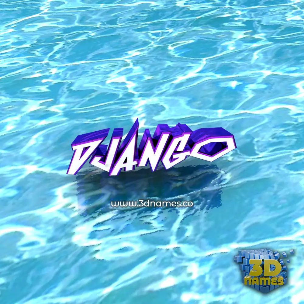 django in Water style - 3D name wallpaper