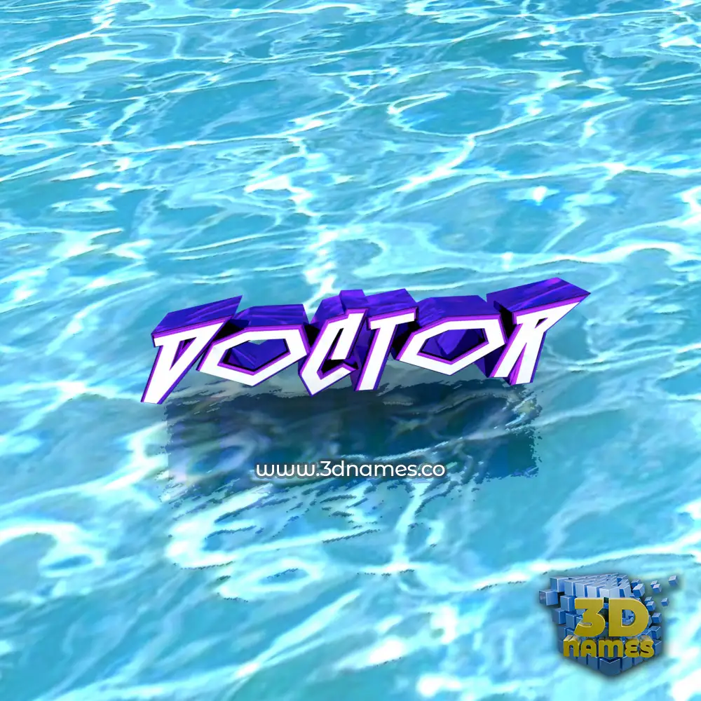 doctor in Water style - 3D name wallpaper