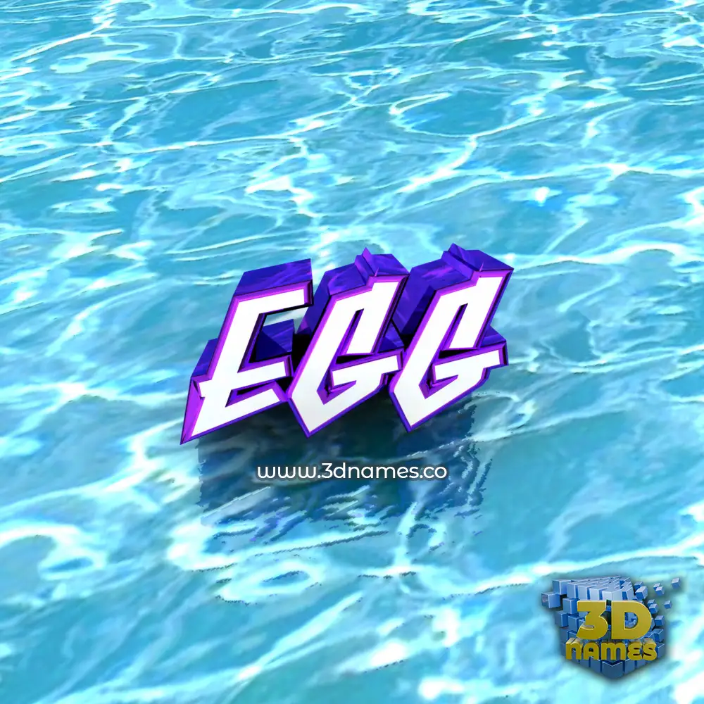 egg in Water style - 3D name wallpaper