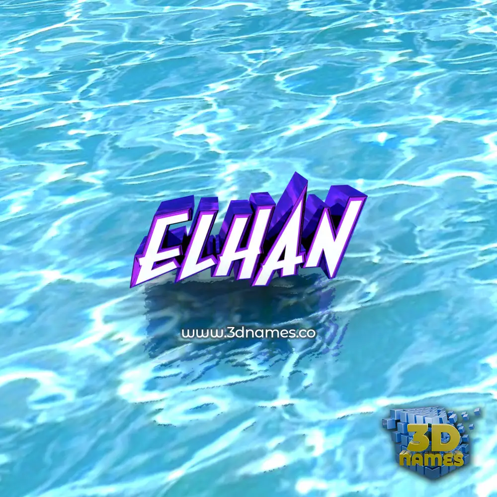 elhan in Water style - 3D name wallpaper