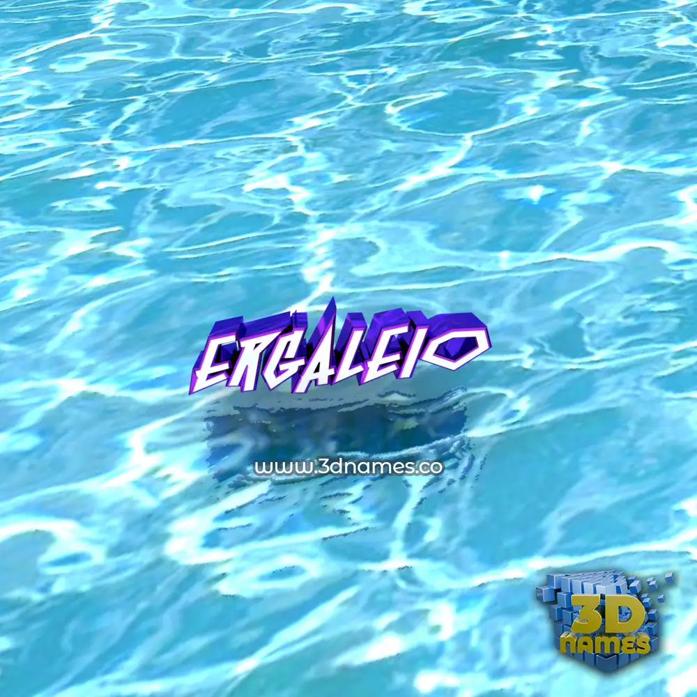 ergaleio in Water style - 3D name wallpaper