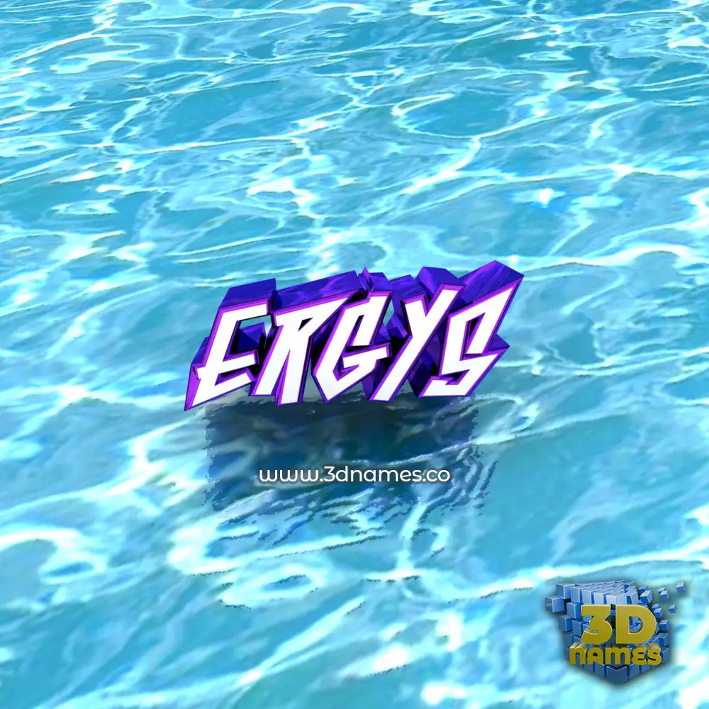 ergys in Water style - 3D name wallpaper