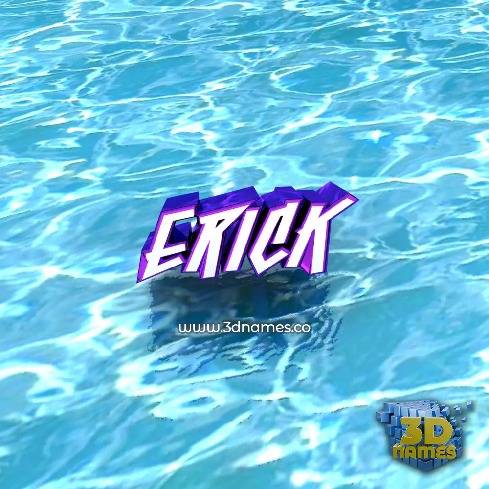 erick in Water style - 3D name wallpaper