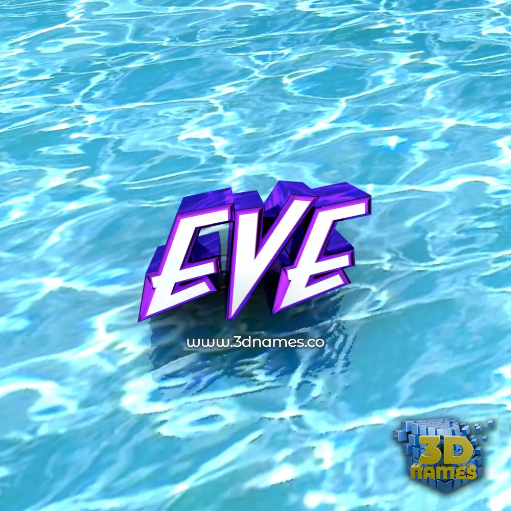 eve in Water style - 3D name wallpaper