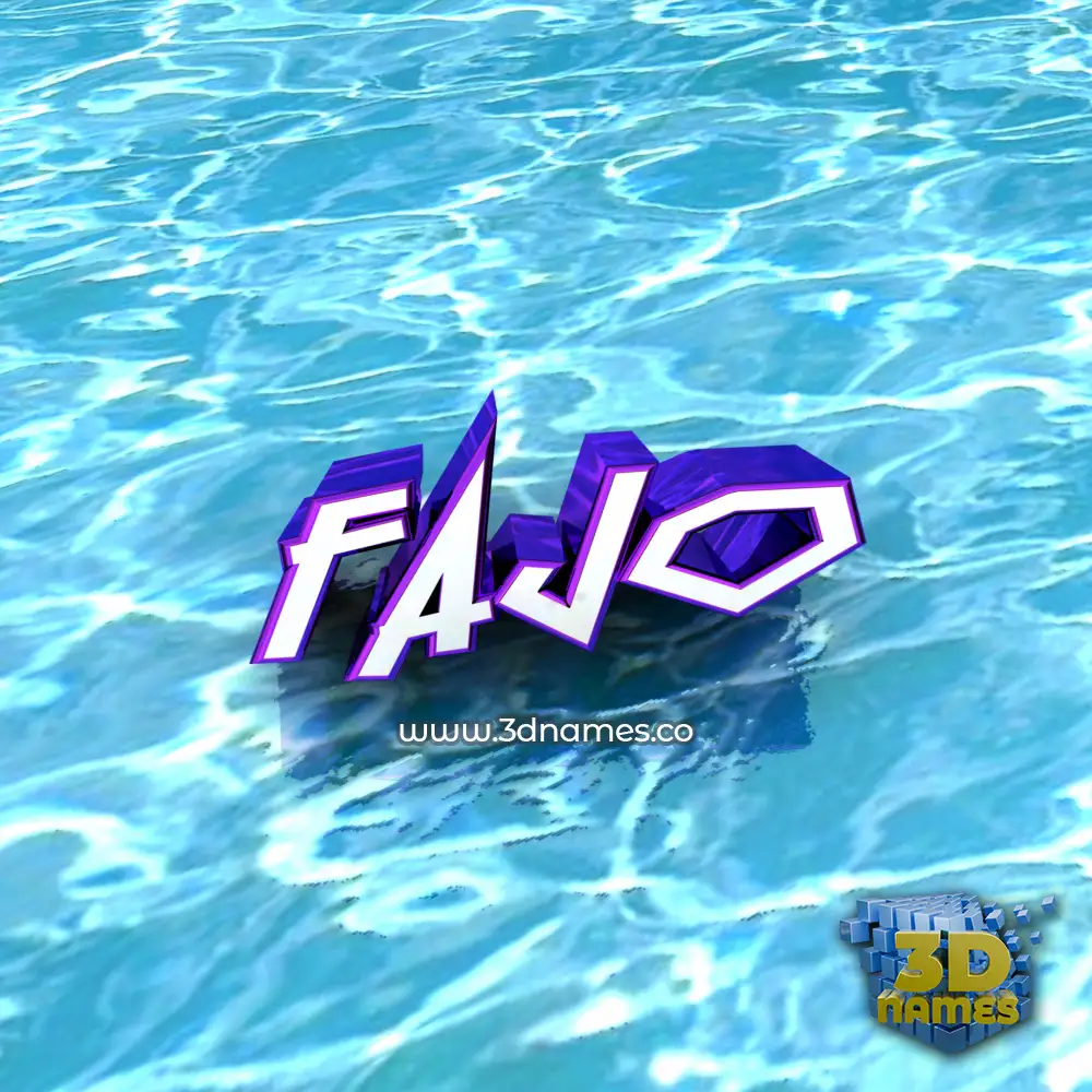 fajo in Water style - 3D name wallpaper