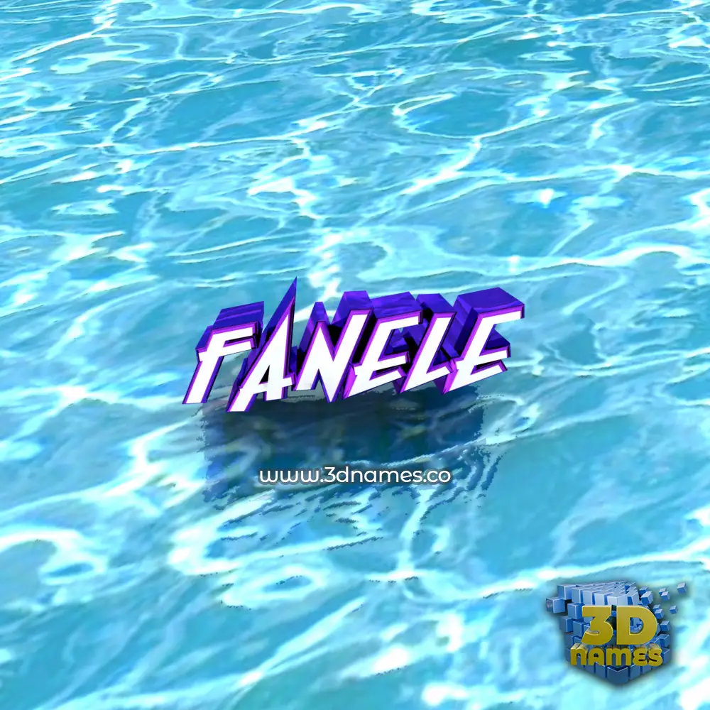 fanele in Water style - 3D name wallpaper