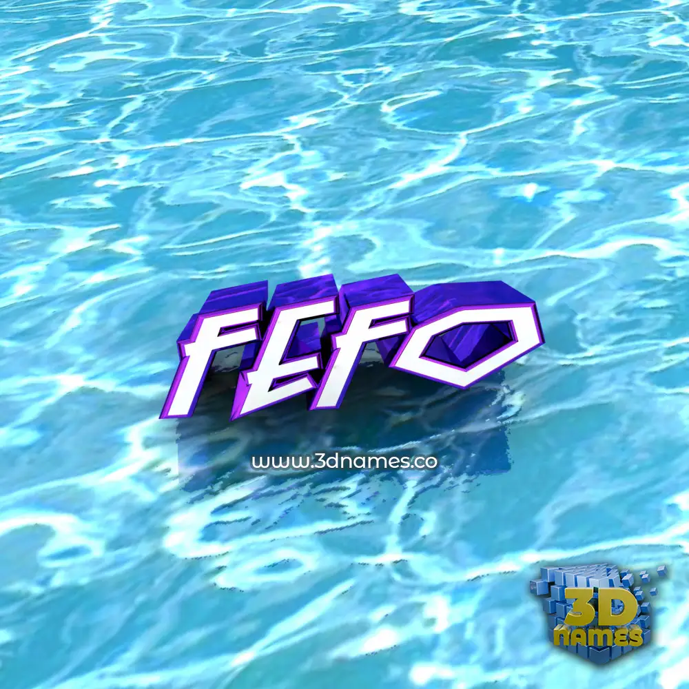 fefo in Water style - 3D name wallpaper