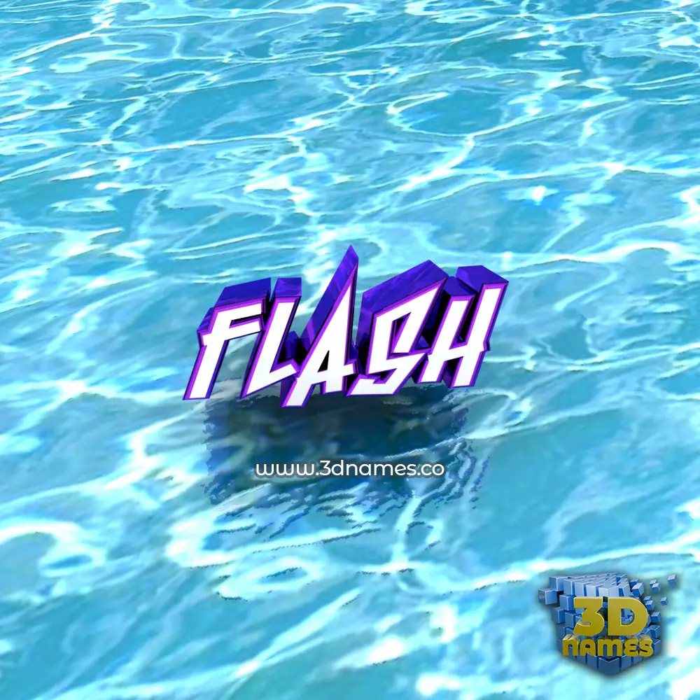 flash in Water style - 3D name wallpaper
