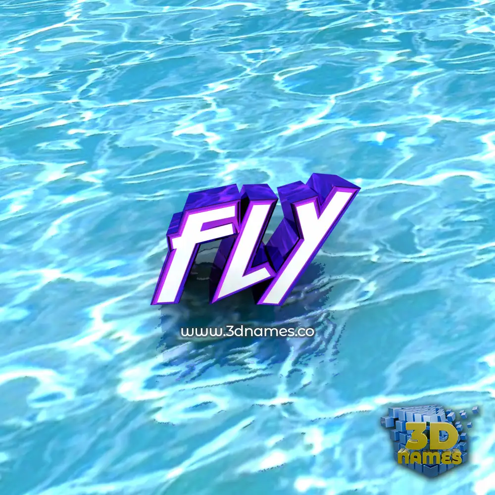 fly in Water style - 3D name wallpaper