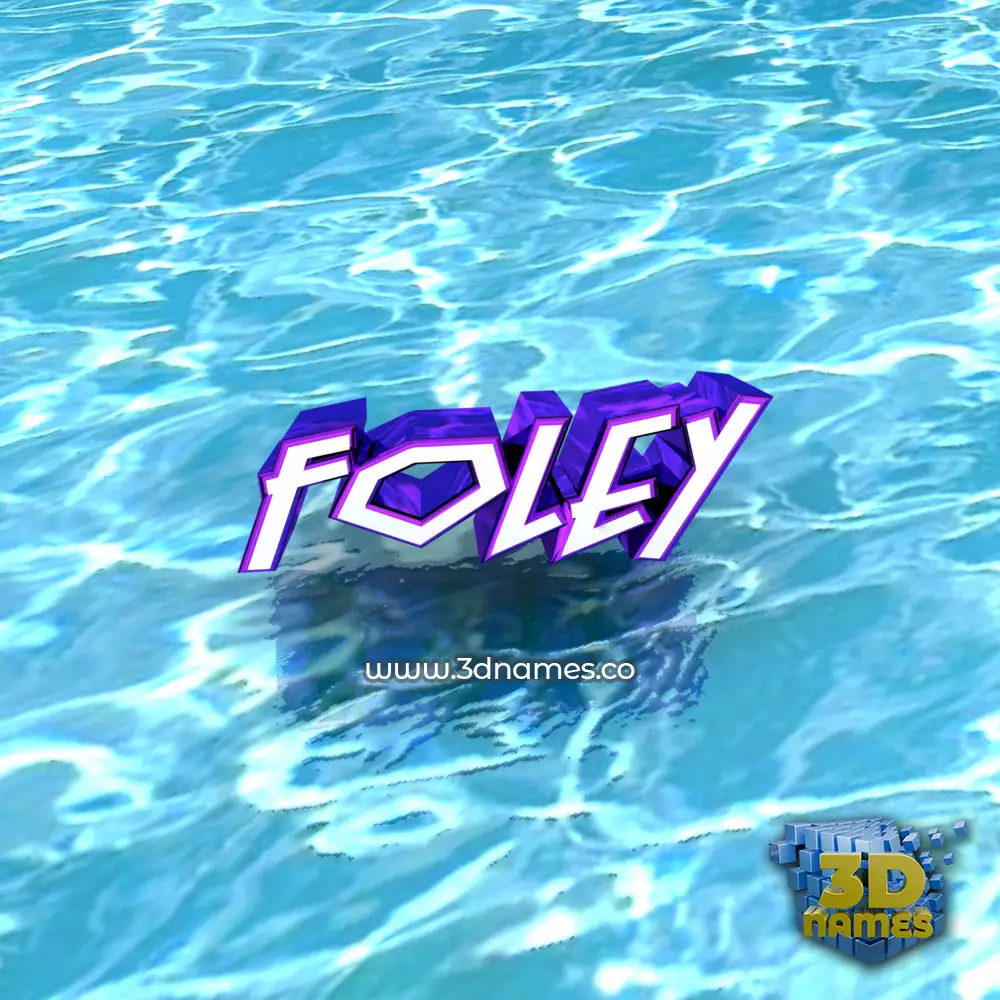 foley in Water style - 3D name wallpaper