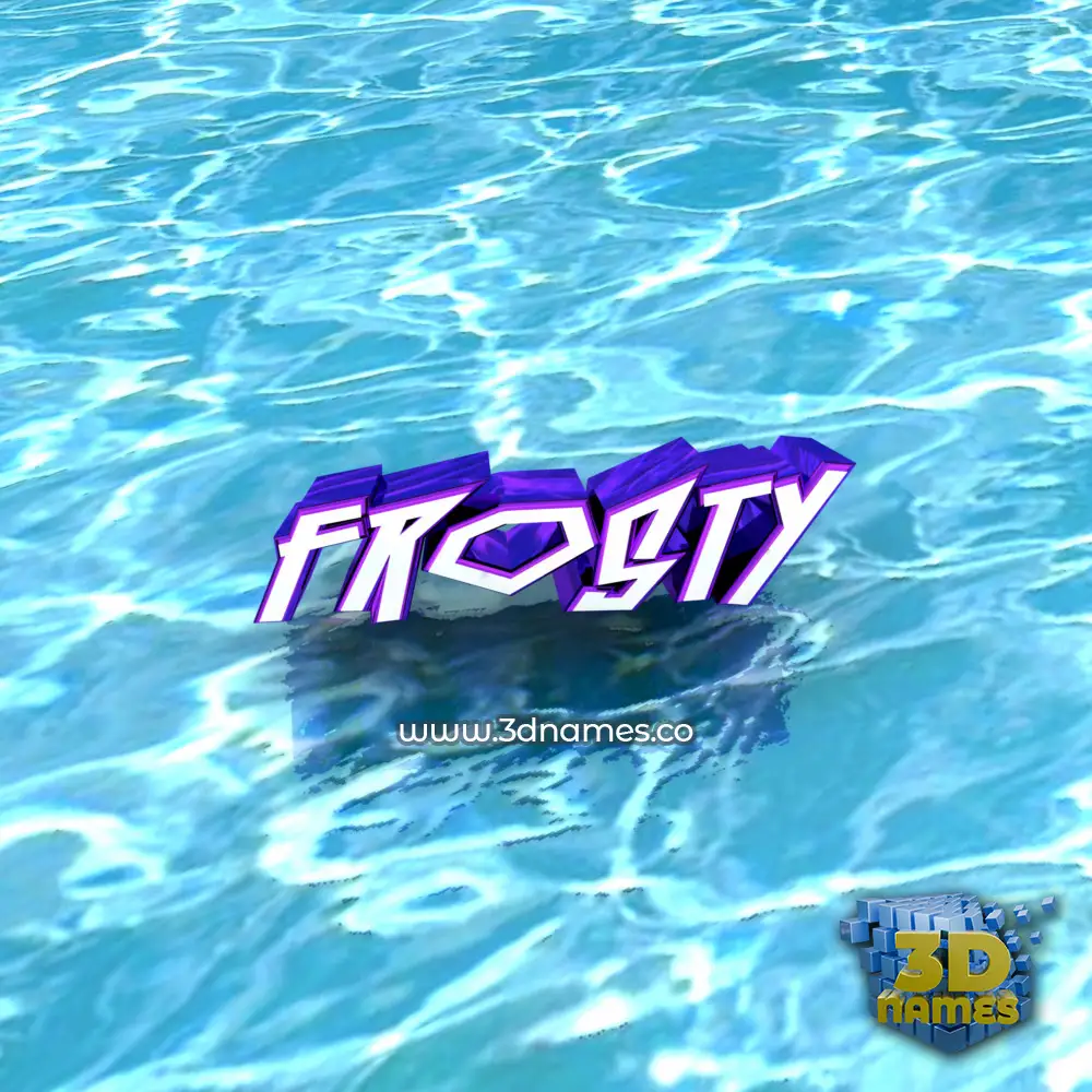 frosty in Water style - 3D name wallpaper