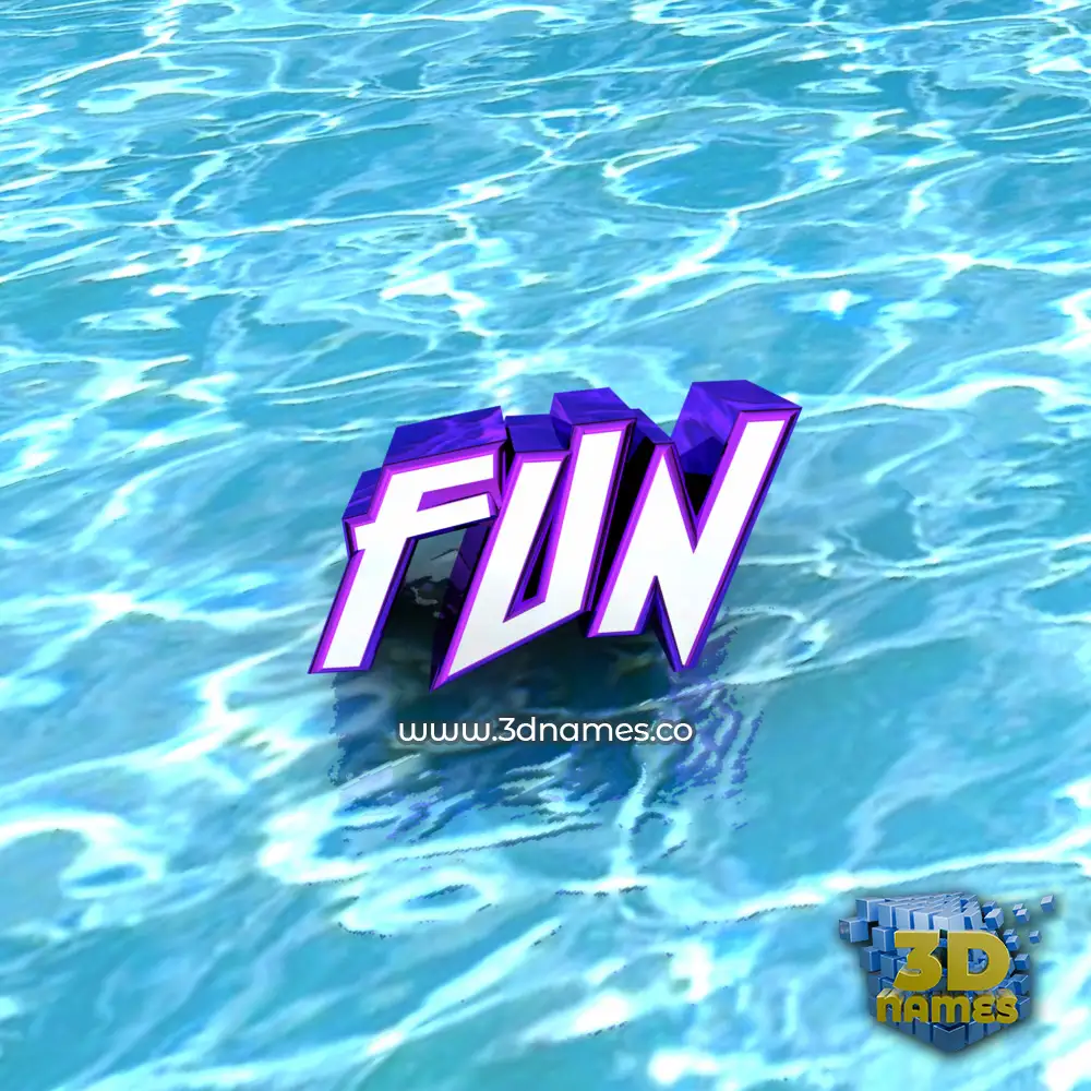 fun in Water style - 3D name wallpaper