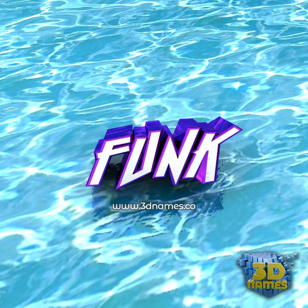 funk in Water style - 3D name wallpaper