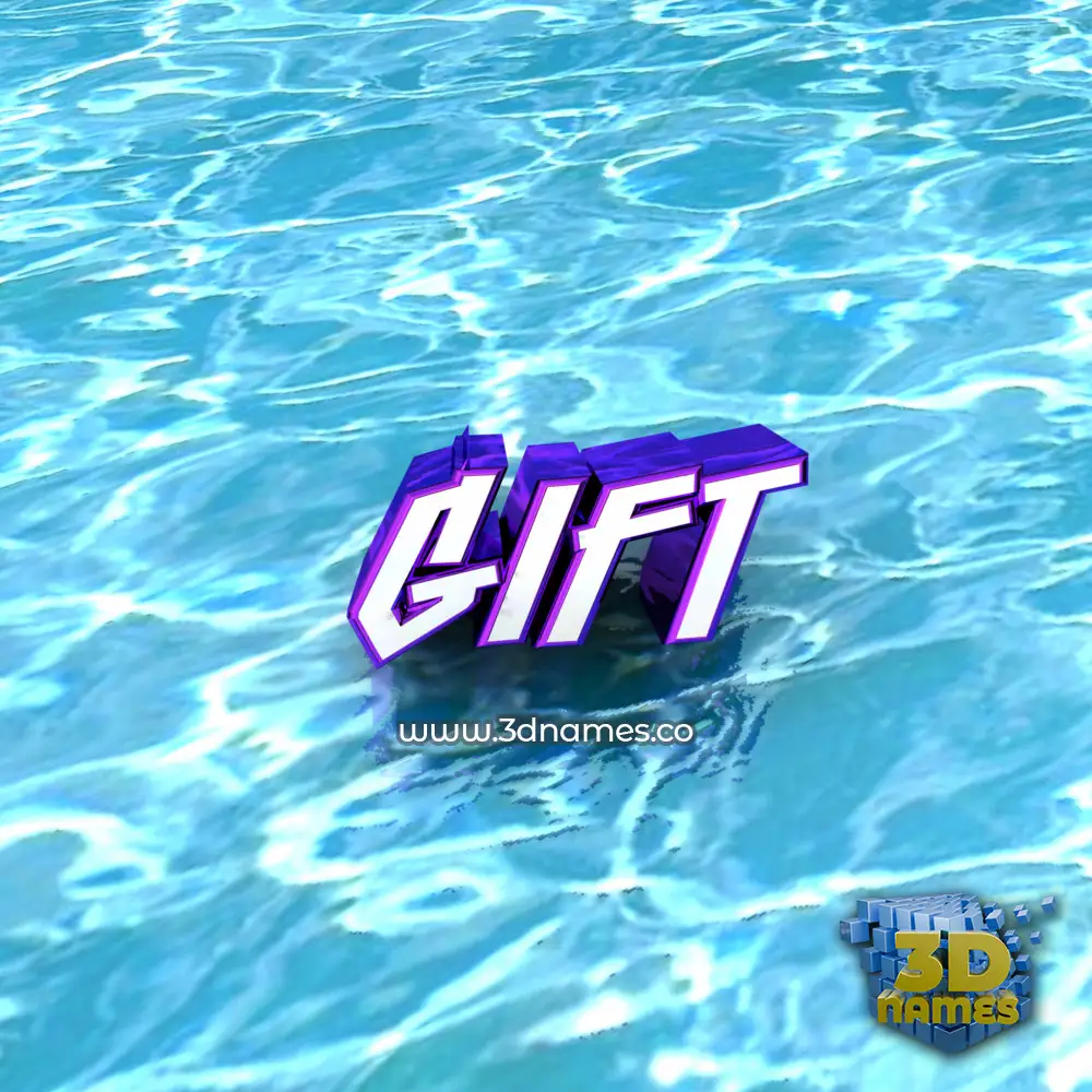 gift in Water style - 3D name wallpaper