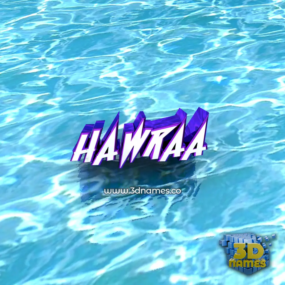hawraa in Water style - 3D name wallpaper