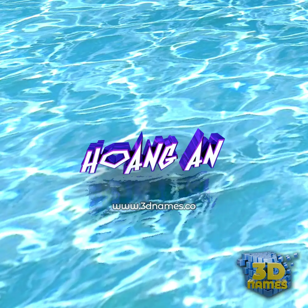 hoang an in Water style - 3D name wallpaper