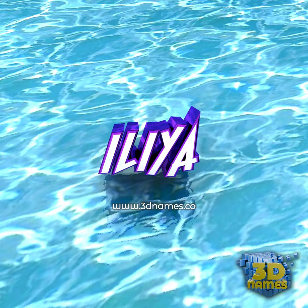 iliya in Water style - 3D name wallpaper