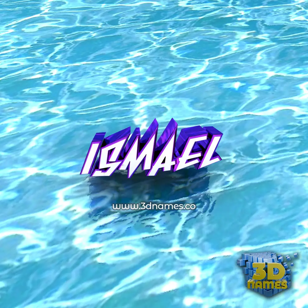 ismael in Water style - 3D name wallpaper